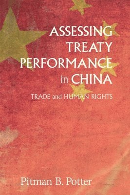 Assessing Treaty Performance in China 1