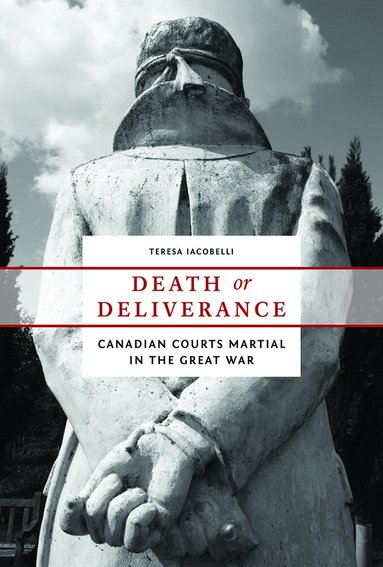 Teresa Iacobelli - Death or Deliverance, Inbunden