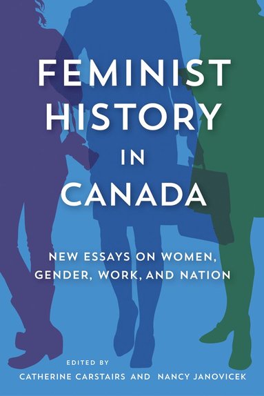 bokomslag Feminist History in Canada