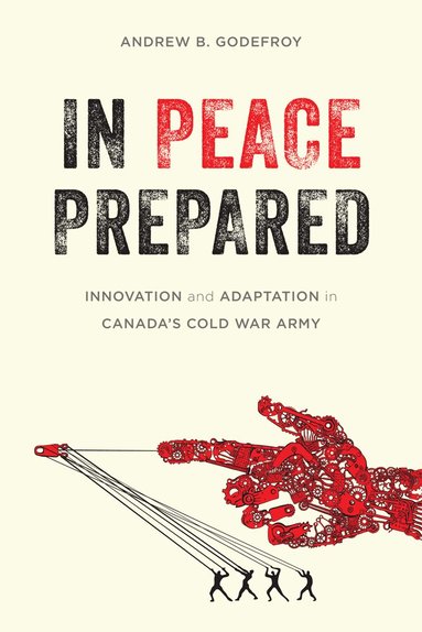 Andrew B. Godefroy - In Peace Prepared, Häftad