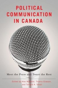 bokomslag Political Communication in Canada