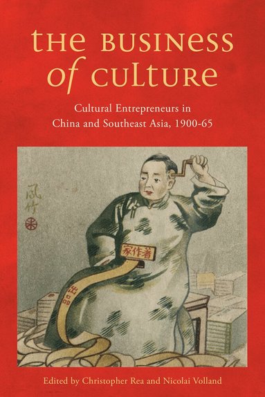 Christopher Rea, Nicolai Volland - Business of Culture, Inbunden