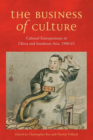 Christopher Rea, Nicolai Volland - Business of Culture, Häftad