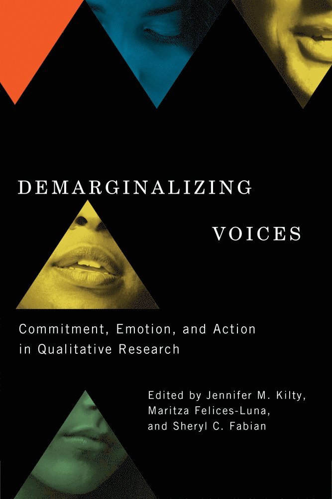 Jennifer M. Kilty, Maritza Felices-Luna, Sheryl C. Fabian - Demarginalizing Voices, Inbunden
