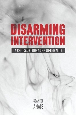 Disarming Intervention 1