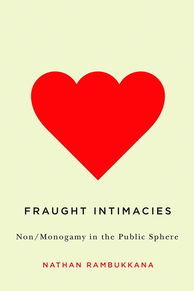 Fraught Intimacies 1