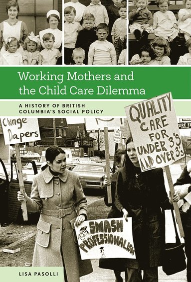 bokomslag Working Mothers and the Child Care Dilemma