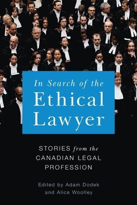 In Search of the Ethical Lawyer 1