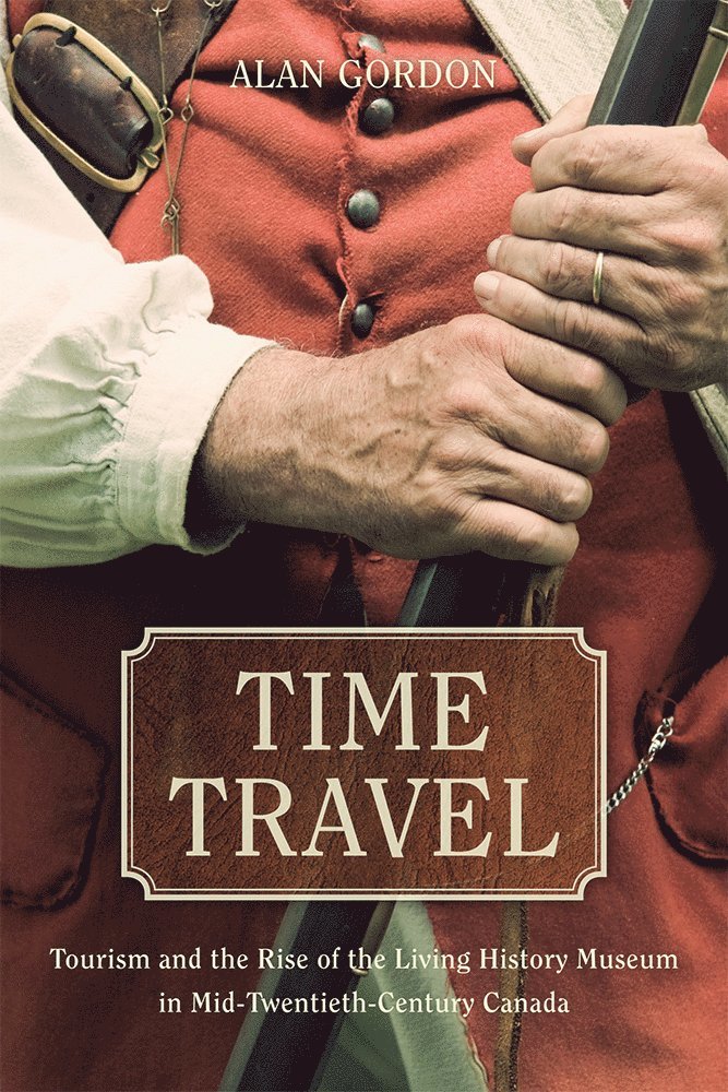 Alan Gordon - Time Travel, Inbunden