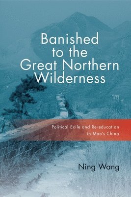 Banished to the Great Northern Wilderness 1