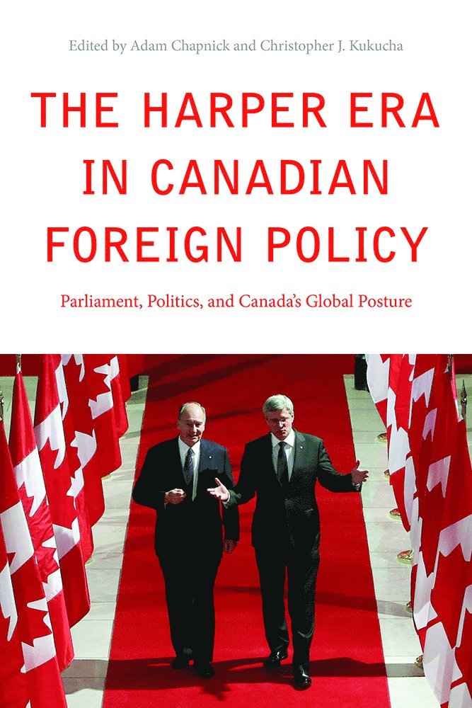 The Harper Era in Canadian Foreign Policy 1