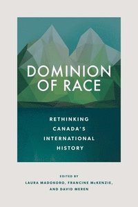 bokomslag Dominion of Race