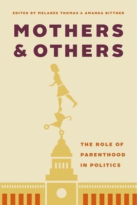 Melanee Thomas, Amanda Bittner - Mothers and Others, Inbunden