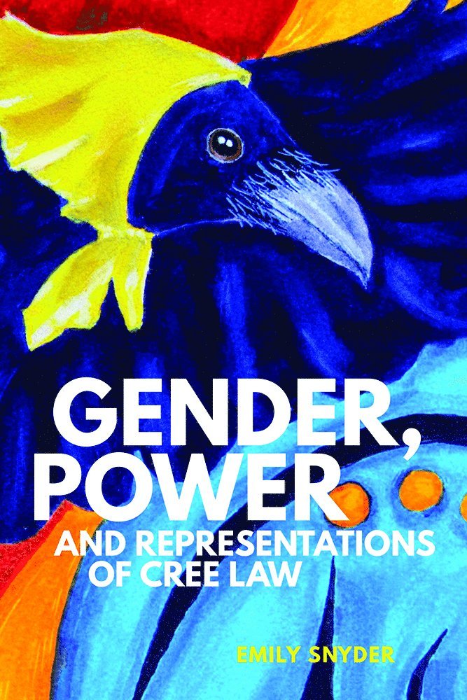 Gender, Power, and Representations of Cree Law 1