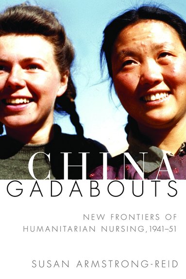 Susan Armstrong-Reid - China Gadabouts, Häftad
