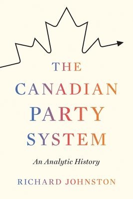 The Canadian Party System 1