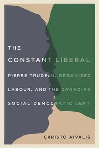 bokomslag The Constant Liberal