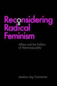 bokomslag Reconsidering Radical Feminism