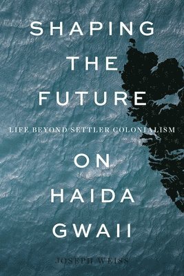 Shaping the Future on Haida Gwaii 1