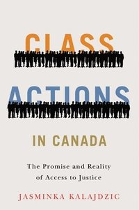 bokomslag Class Actions in Canada