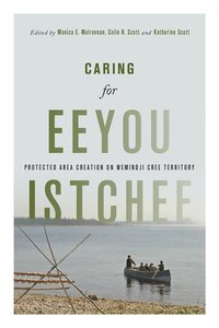 bokomslag Caring for Eeyou Istchee