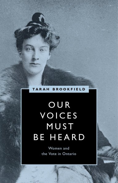 Tarah Brookfield - Our Voices Must Be Heard, Häftad