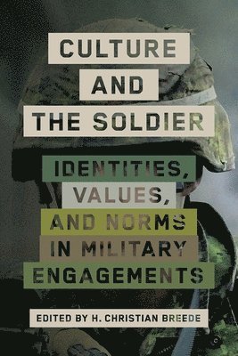 H. Christian Breede - Culture and the Soldier, Häftad