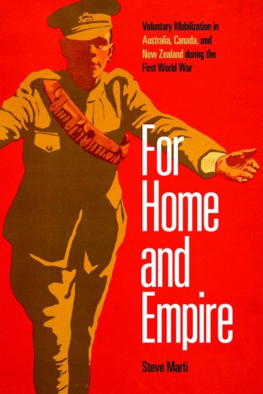 Steve Marti - For Home and Empire, Inbunden