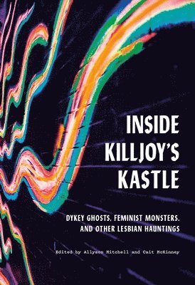 bokomslag Inside Killjoys Kastle