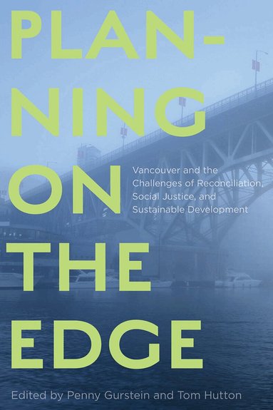 Penny Gurstein, Tom Hutton - Planning on the Edge, Häftad