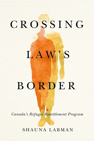 bokomslag Crossing Law's Border