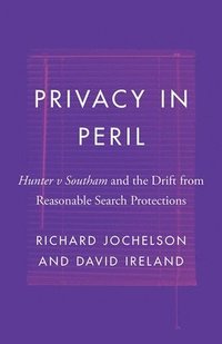 bokomslag Privacy in Peril