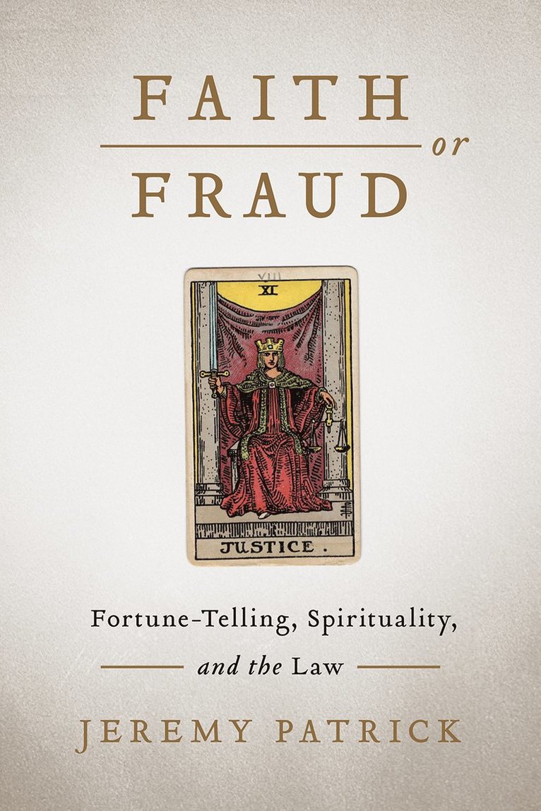 Jeremy Patrick - Faith or Fraud, Inbunden