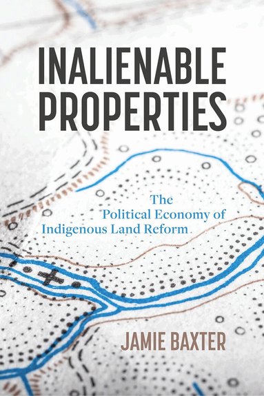Jamie Baxter - Inalienable Properties, Häftad