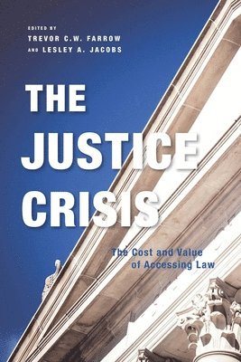 bokomslag The Justice Crisis