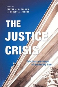 bokomslag The Justice Crisis