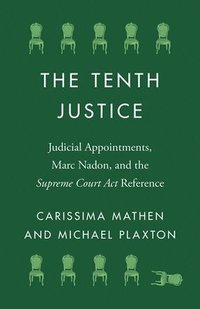 bokomslag The Tenth Justice