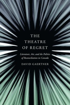David Gaertner - Theatre of Regret, Häftad