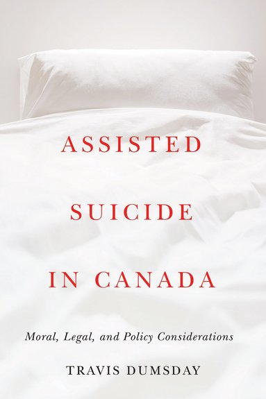 bokomslag Assisted Suicide in Canada