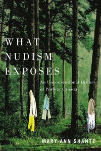 bokomslag What Nudism Exposes