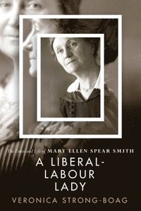 bokomslag A Liberal-Labour Lady