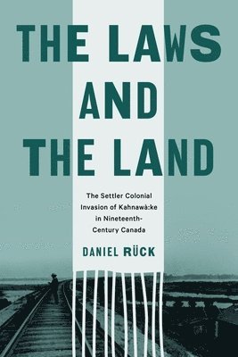 Daniel Rück, Daniel Ruck - Laws and the Land, Inbunden