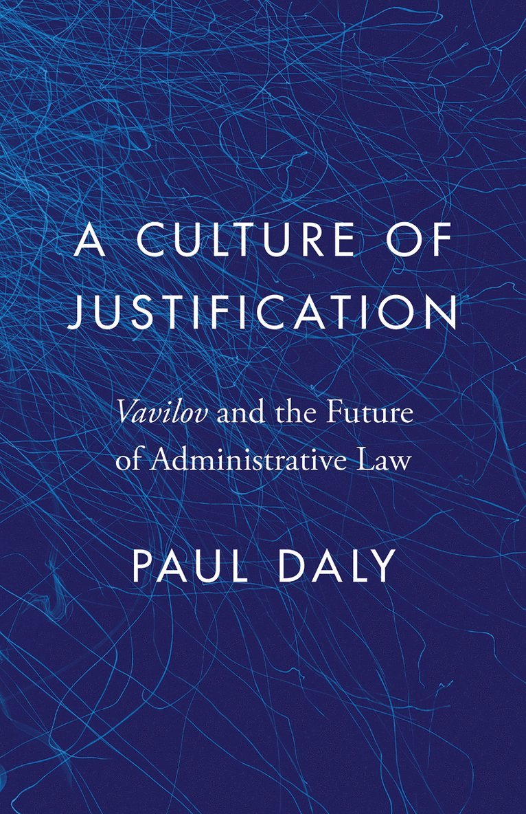 Paul Daly - Culture of Justification, Häftad