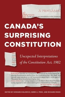 Canadas Surprising Constitution 1