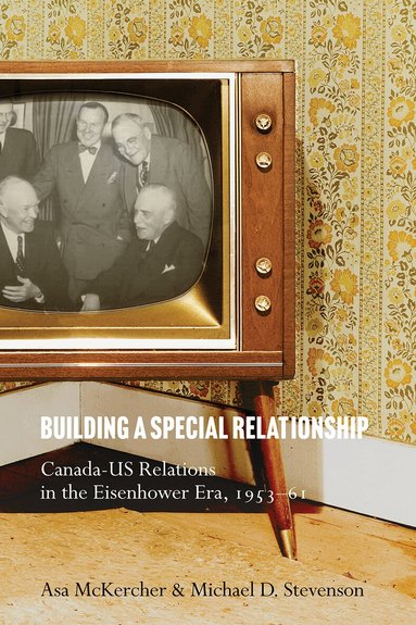 Asa McKercher, Michael D. Stevenson - Building a Special Relationship, Häftad