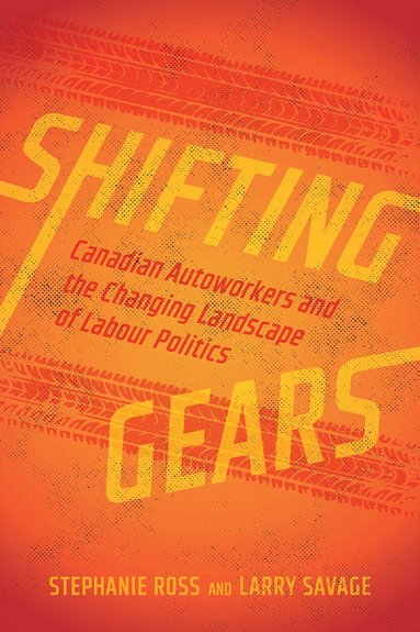 Stephanie Ross, Larry Savage - Shifting Gears, Häftad