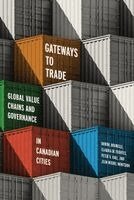 Dorval Brunelle, Claudia De Fuentes, Peter V. Hall, Jean Michel Montsion - Gateways to Trade, Häftad