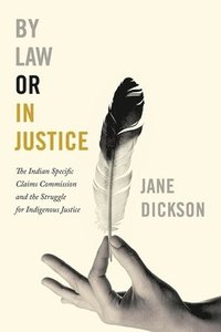 bokomslag By Law or in Justice