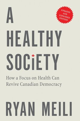 Healthy Society, Updated and Expanded Edition