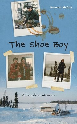 Duncan McCue - Shoe Boy, Häftad
